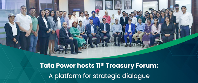 Tata Power hosts 11th Treasury Forum